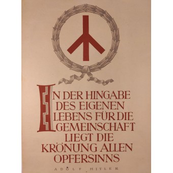 Nel dare la propria vita per la comunità si trova la corona di ogni senso del sacrificio. Espenlaub militaria