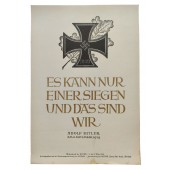 NSDAP poster: "Only one can win and that's us". Adolf Hitler.