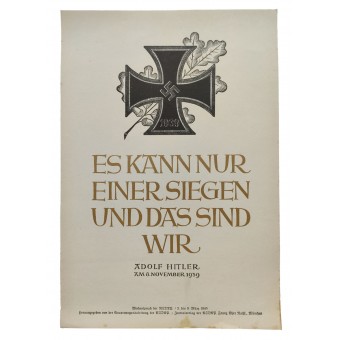 NSDAP-poster: Slechts één kan winnen en dat is wij. Adolf Hitler.. Espenlaub militaria