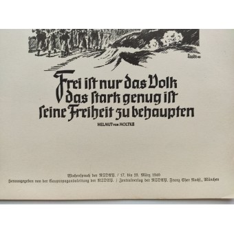 NSDAP -viikoittainen juliste: Vapaa on vain ihmisiä, jotka ovat riittävän vahvoja vakuuttamaan vapautensa.. Espenlaub militaria