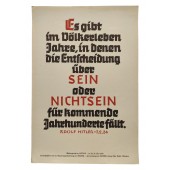 Еженедельная цитата НСДАП: "Бывают годы в жизни наций, в которых решение быть или не быть принимается на века." Адольф Гитлер.