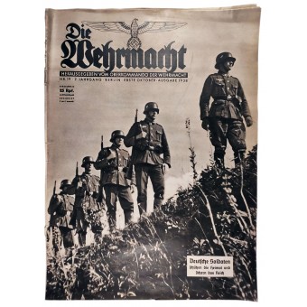Die Wehrmacht №19 Oct 1938 German soldiers protect the homeland and secure the Reich. Espenlaub militaria
