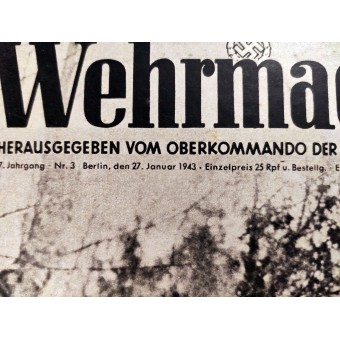 Die Wehrmacht, #3. tammikuuta 1943 taistelun kasvot, ensimmäinen savuke viimeisen laukauksen jälkeen. Espenlaub militaria