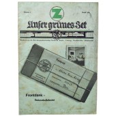 "Unser grünes Zet", August 1940