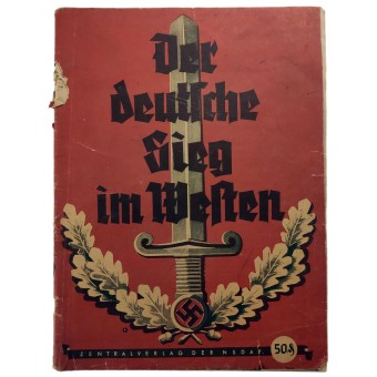 Der deutsche Sieg im Westen da NSDAP editore centrale. Espenlaub militaria
