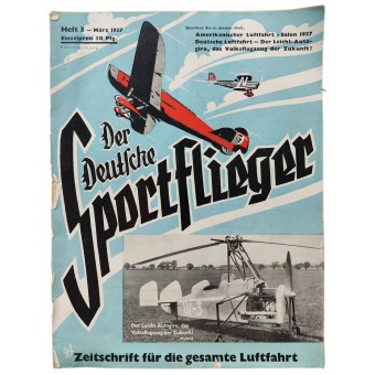 Der Deutsche Sportflieger - vol. 3, March 1937 - The 1937 American Aviation Salon. Espenlaub militaria