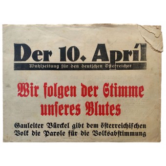 Wahlzeitung für die Deutschösterreicher - 10. April 1938. Espenlaub militaria