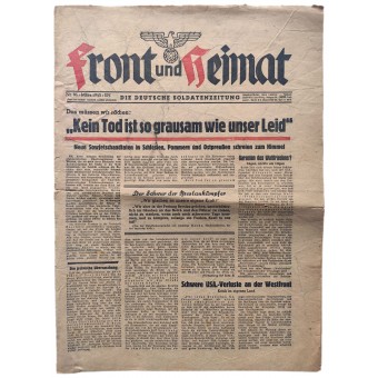 Front Und Heimat - Sotilaan maaliskuun 1945 sanomalehti - mikään kuolema ei ole yhtä julma kuin kärsimyksemme. Espenlaub militaria