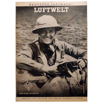 Il Luftwelt - vol. 15, 1 agosto 1942 - La vittoria in Libia. Espenlaub militaria