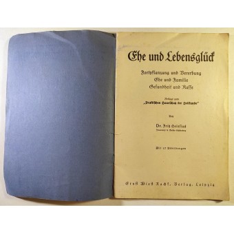 Ehe und Lebensglück - Marriage and Happiness by Dr. Fritz Heinfius. Espenlaub militaria