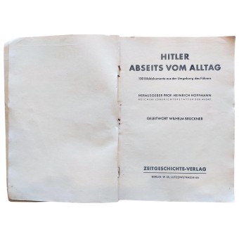 Hitler abseits vom alltag - Hitler borta från vardagslivet, 1937. Espenlaub militaria