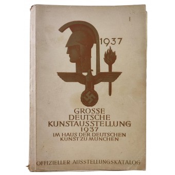 Catalogue officiel de la grande exposition dart allemand de 1937. Espenlaub militaria