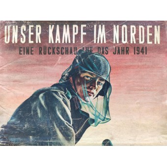 Unser Kampf im Norden - German troops fighting in the North in 1941. Espenlaub militaria
