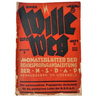 Unser Wille und Weg - Revista mensual de propaganda del NSDAP de Goebbels. Espenlaub militaria