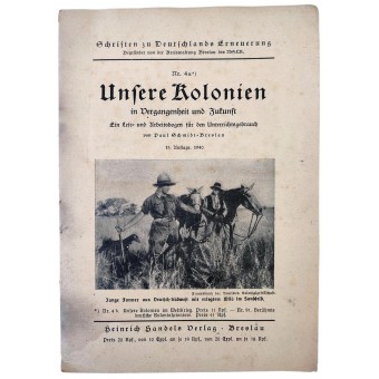 Unsere Kolonien in Vergangenheit und Zukunft - Our colonies in the past and future, 1940. Espenlaub militaria