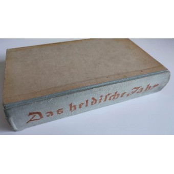 Das heldische Jahr - The heroic Year, 1941. Espenlaub militaria