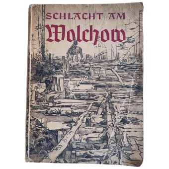 Schlacht am Wolchow door Falko Klewe. Espenlaub militaria