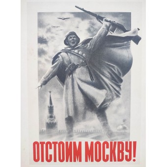 Cartel ¡Defendamos Moscú! de Zhukov y Klimashin. Espenlaub militaria