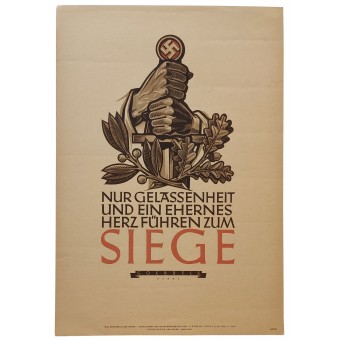 Goebbels: Only serenity and an iron heart lead to victory. Espenlaub militaria