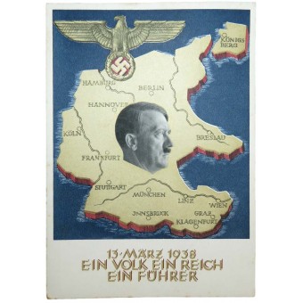 Propagandapostkarte 3. Reich: Österreichisches Plebiszit13. März 1938 Ein Volk Ein Reich Ein Führer. Espenlaub militaria