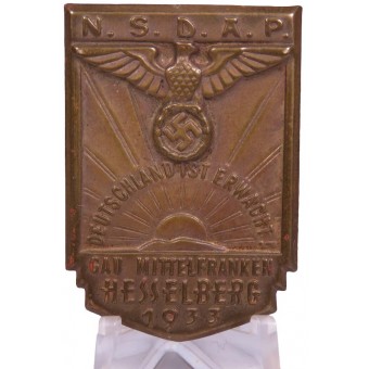 NSDAP badge réunion Gau Mittelfranken Hesselberg 1933 Deutschland ist erwacht!. Espenlaub militaria