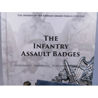 The infantry assault badges. Refernce book by Sascha Weber. NEW EDITION! 424 pages.. Espenlaub militaria