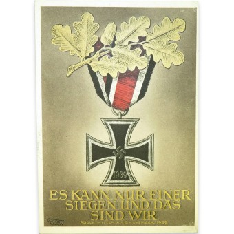 Día Wehrmacht postal de propaganda. Es kann nur einer Siegen und das sind Wir. Espenlaub militaria