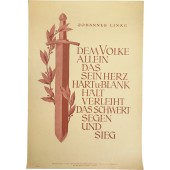 Weekly NSDAP mottos poster - "Only the people who keep their hearts hard and bare are awarded with sword of blessing and victory"