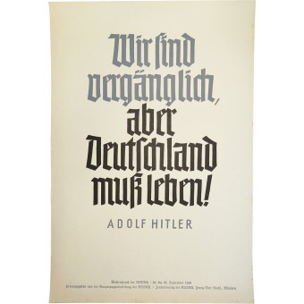 Wekelijks zeggen van de NSDAP, poster - We zijn een ephemeral, maar Duitsland moet leven! Adolf Hitler.. Espenlaub militaria