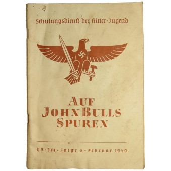 Siguiendo las huellas de John Bull. libro de enseñanza de propaganda para HJ. Espenlaub militaria