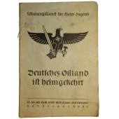 German East is back to the Reich. Propaganda teaching book for HJ