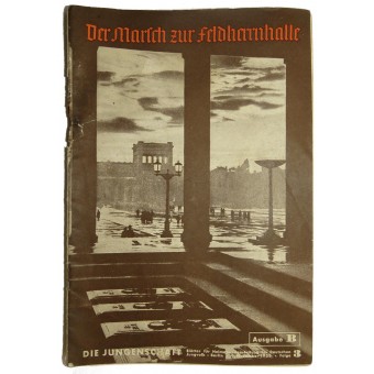 Журнал Der marsch zur Feldherrnhalle. Die Jungenschaft. 9.November 1938. Espenlaub militaria