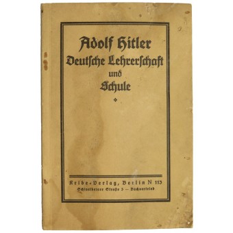 Adolf Hitler maestros alemanes y la escuela. Espenlaub militaria