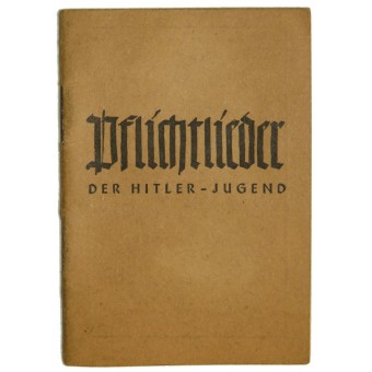HJ Songbook. Pflichtlieder der Hitler Jugend. Espenlaub militaria