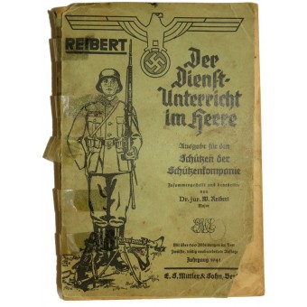 Wehrmacht: instruction pour le soldat en compagnie de fusiliers. Espenlaub militaria