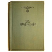 Illustrated book "Die Wehrmacht"