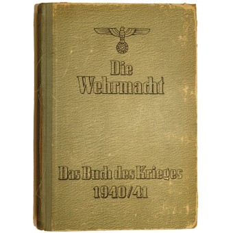 Das Kriegsbuch Die Wehrmacht Das Buch des Krieges, 1941. Espenlaub militaria