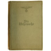 Иллюстрированный альманах- Вермахт, 1941-й год "Die Wehrmacht" Um die Freiheit Europas, 1941