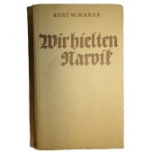 "Мы удержали Нарвик" книга Курта Марека о немецких горных егерях