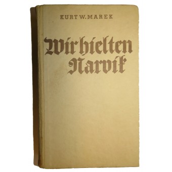 Мы удержали Нарвик книга Курта Марека о немецких горных егерях. Espenlaub militaria