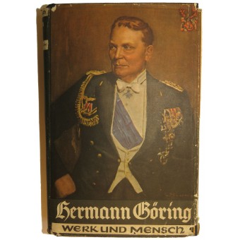 Hermann Goering - limpianto-uomini Hermann Göring Werk und Mensch. Espenlaub militaria