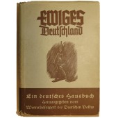 Propaganda book "Eternal Germany"- the WHW edition, 1940. "Ewiges Deutschland"