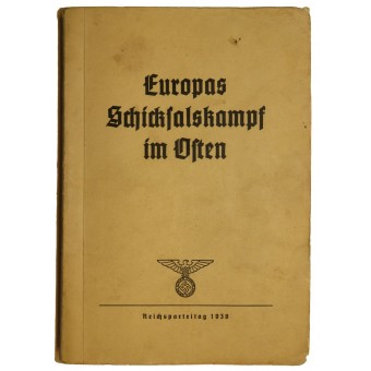 De catalogus van tentoonstelling het lot van Europa in het oosten voor NSDAP-feestdag. Espenlaub militaria