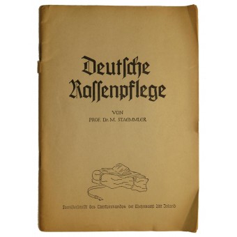 Deutsche Rassenpflege - cuidado de raza alemana, el folleto del soldado alemán. Espenlaub militaria