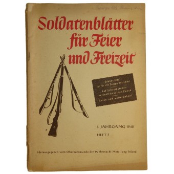 Lecture de tous les jours pour les soldats allemands Soldatenblätter für Freizeit und Feier 3. Jahrgang 1942. Espenlaub militaria