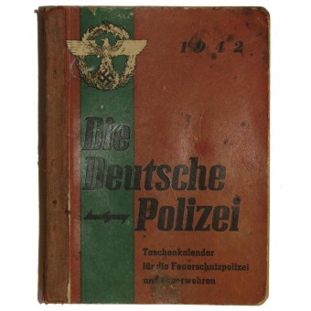 Das Notizbuch der deutschen Polizei. Die Deutsche Polizei Taschenkalender. Espenlaub militaria