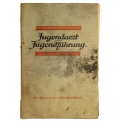 The youth doctor -"Jugendarzt und Jugendführung"