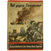 Немецкие патроитические рассказы о войне- Противотанковая пушка против транспорта.