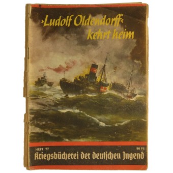 Boeken voor HJ / DJ-serie. Ludolf Oldendorff Kehrt Heim. Espenlaub militaria