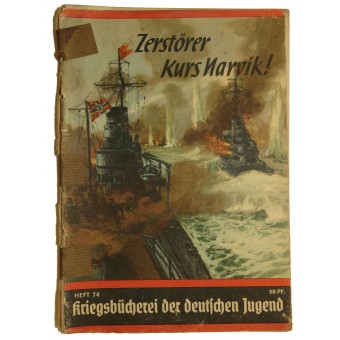 Destroyers, route naar de Narvik! Krieegsbücherei der Deutschen Jugend. Espenlaub militaria
